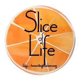My One Little Word: A Slice of Life Post