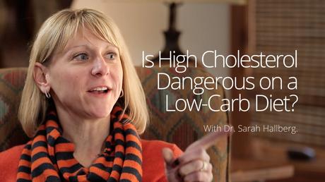 #10 Video of 2016 – Is High Cholesterol Dangerous on a Low-Carb Diet?