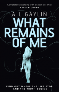 What Remains of Me – Alison Gaylin