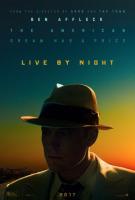 Live by Night (2016) Review