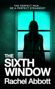 The Sixth Window – Rachel Abbott