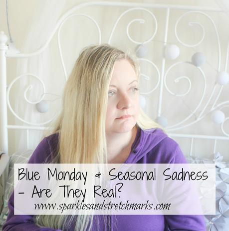 Blue Monday and Seasonal Sadness - Are They Real?