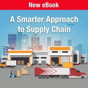 New eBook: A Smarter Approach to Supply Chain