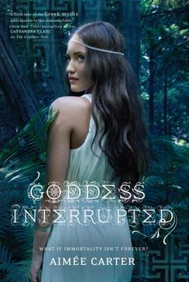 Goddess Interrupted (The Goddess Test #2) by Aimee Carter