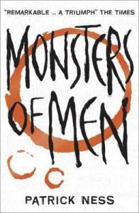 Monsters Of Men (Chaos Walking #3) – Patrick Ness