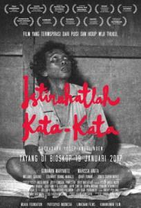 Istirahatlah Kata-kata / Solo, Solitude (2017): A poetry of growing seeds