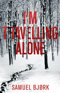 Talking About I’m Travelling Alone by Samuel Bjørk with Chrissi Reads