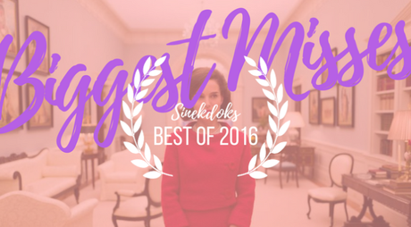 Best of 2016: Biggest Misses
