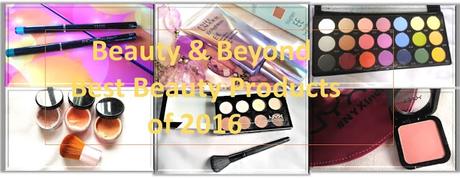 Beauty & Beyond Best Beauty Products of 2016
