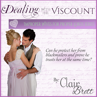 Historical Romance: Dealing With The Viscount by Clair Brett Historical Romance: Dealing With The Viscount by Clair Brett