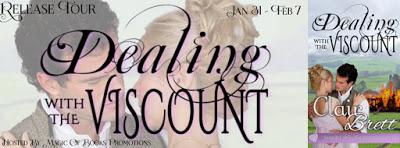 Historical Romance: Dealing With The Viscount by Clair Brett Historical Romance: Dealing With The Viscount by Clair Brett