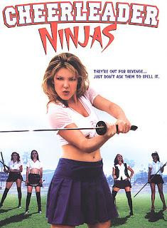 #2,300. Cheerleader Ninjas  (2002)