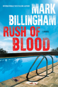 Rush of Blood – Mark Billingham