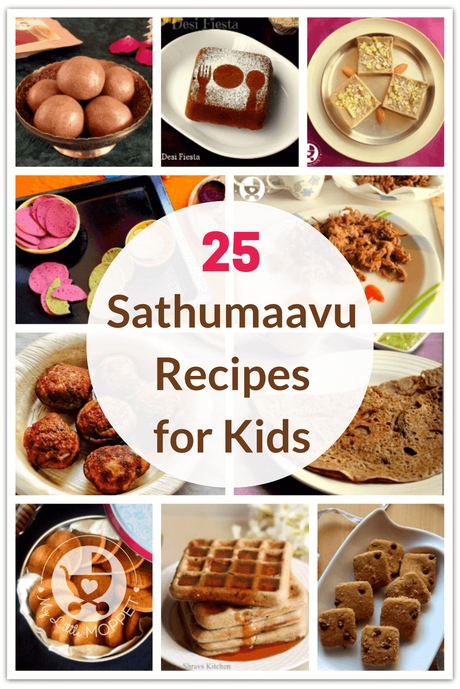25 Sathumaavu Recipes for Kids Sathumaavu or Health Mix is not just for babies, it's for the whole family! Check out these 25 Sathumaavu recipes for kids, for breakfast, snacks & desserts!