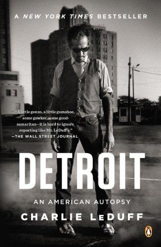 Detroit: An American Autopsy by [LeDuff, Charlie]