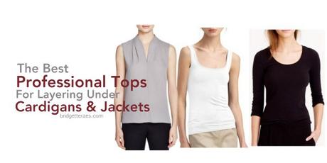 The Best Professional Tops for Layering Under Cardigans and Jackets