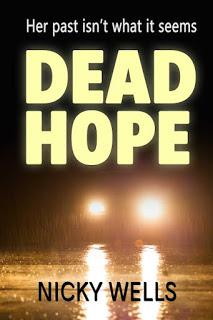 Dead Hope by Nicky Wells- Feature and Review + Author Q&A
