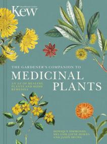 Book Review: The Gardeners Companion to Medicinal Plants
