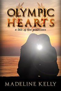 Marthese reviews “Olympic Hearts: A Tale of Two Goddesses” by Madeline Kelly