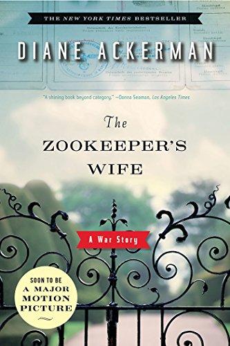 The Zookeeper's Wife: A War Story by [Ackerman, Diane]