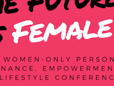 Future Female Conference Women-only Personal Finance, Empowerment Lifestyle