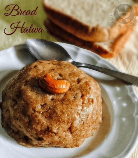Bread Halwa Recipe for Toddlers
