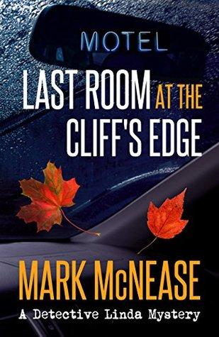 Holly reviews Last Room at the Cliff's Edge by Mark McNease