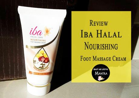 Review // Iba Halal Nourishing Foot Massage Cream