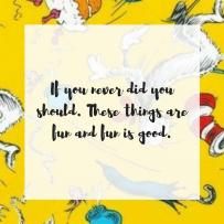 8 Dr Seuss Quotes to Make You Smile Today