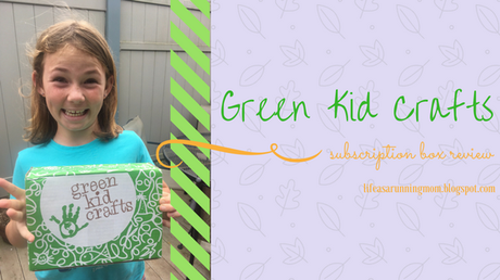 Green Kid Crafts Subscription Box Review