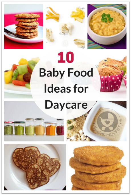 10 Healthy Baby Food Ideas for Daycare Here are 10 healthy baby food ideas for daycare - all homemade! Choose from purees, porridge, fruit, vegetables and more to ensure baby is always well fed!