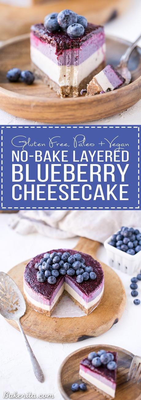 No-Bake Layered Blueberry Cheesecake (Gluten Free, Paleo + Vegan) This No-Bake Layered Blueberry Cheesecake is a beautiful and easy-to-make Paleo-friendly + vegan cheesecake made with soaked cashews! The cheesecake layers are lusciously smooth and creamy with a tart, fruity topping.