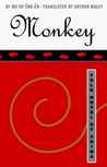 Monkey: A Folk Novel of China