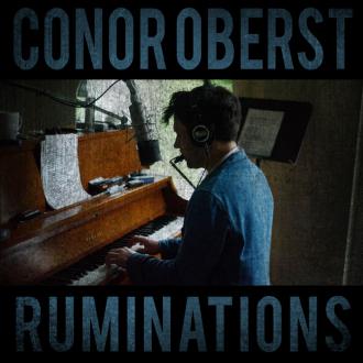 [Review] Conor Oberst- Ruminations & Salutations