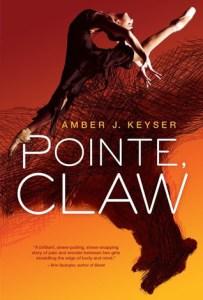 Danika reviews Pointe, Claw by Amber J. Keyser