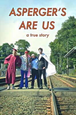 Movie Review: Asperger's Are Us (2016)