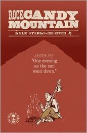 Rock Candy Mountain #1 Cover Rock Candy Mountain #1 Cover