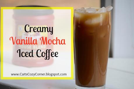 Creamy Vanilla Mocha Iced Coffee Creamy Vanilla Mocha Iced Coffee