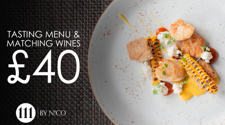 Six course tasting menu and matching wine £40 at 111 by Nico