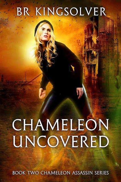 B.R. Kingsolver: CHAMELEON ASSASSIN (Series 1&2)