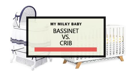 Bassinet vs Crib Which One is Better Header