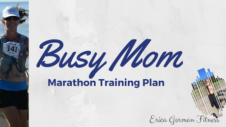Busy Mom Marathon Training Program