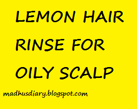 hair rinse for oily scalp
