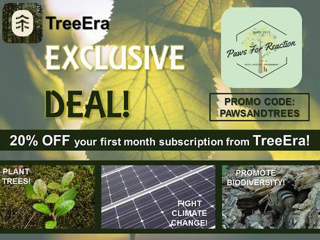 #ExclusiveDeal on #TreeEra #subscription from #PawsForReaction #PromoCode #ExclusiveDeal on #TreeEra #subscription from #PawsForReaction #PromoCode