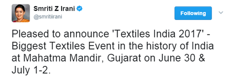 Tweet by Smt. Smriti Irani about Textiles India 2017