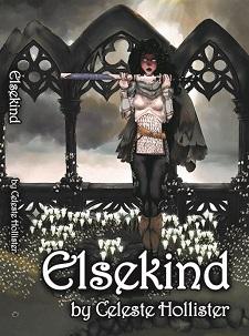 Elsekind by Celeste Hollister @JGBookSolutions @celesteavonne photo Elsekind.jpg