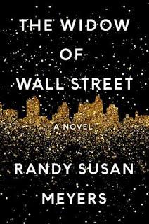 The Widow of Wall Street by Randy Susan Meyers- Feature and Review