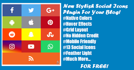 New Stylish Social Icons Plugin For Your Blog!