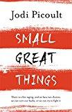 Small Great Things- Jodi Picoult