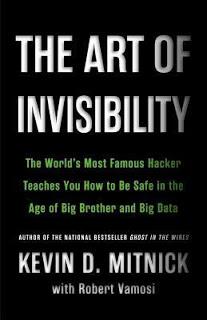 The Art of Invisibility- by Kevin D. Mitnick- Feature and Review
